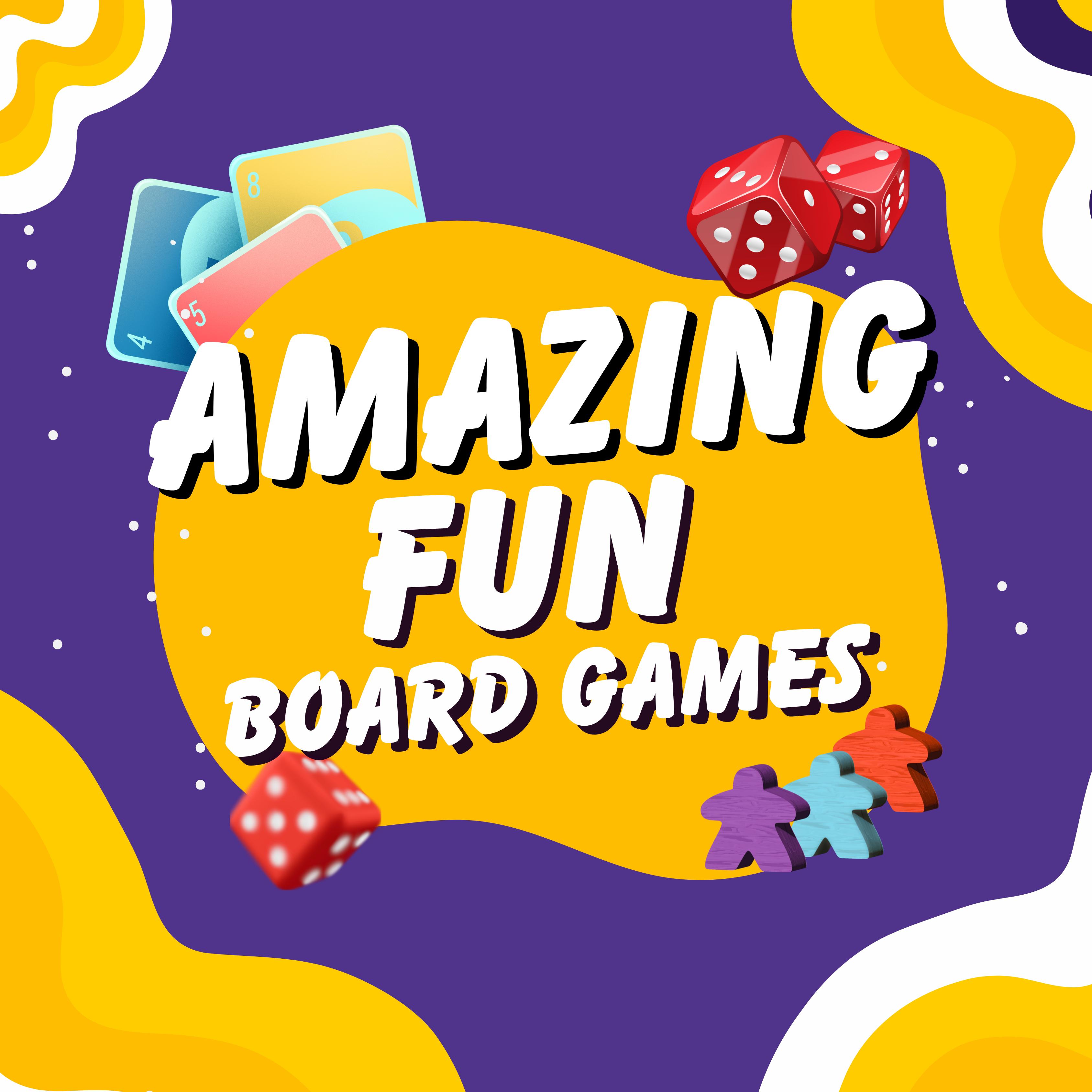 Amazing Fun Board Games